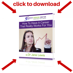 click to download your pdf ebook -  How To Have A Career That Really Works For You 