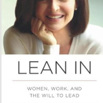Lean In By Sheryl Sandberg